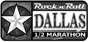 ROCK 'N' ROLL DALLAS 1/2 MARATHON