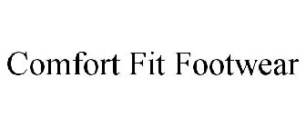 COMFORT FIT FOOTWEAR