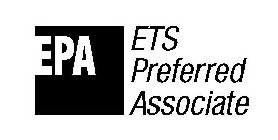 EPA ETS PREFERRED ASSOCIATE