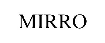 MIRRO