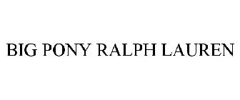 BIG PONY RALPH LAUREN