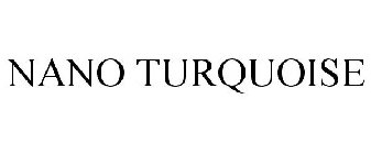 NANO TURQUOISE