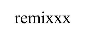 REMIXXX