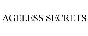 AGELESS SECRETS