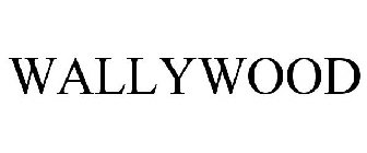 WALLYWOOD