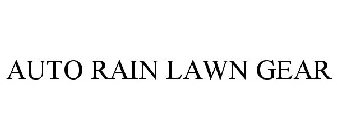 AUTO RAIN LAWN GEAR