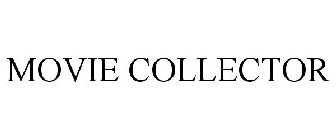 MOVIE COLLECTOR