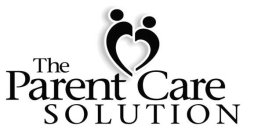 THE PARENT CARE SOLUTION