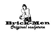 BRICK-MEN ORIGINAL SCULPTURE 3 3
