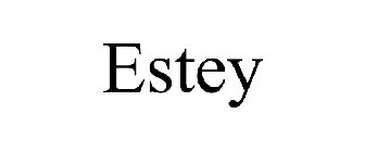 ESTEY