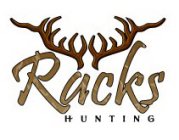 RACKS HUNTING