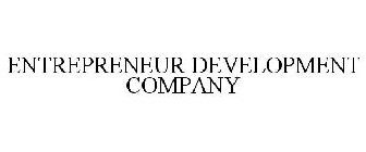 ENTREPRENEUR DEVELOPMENT COMPANY