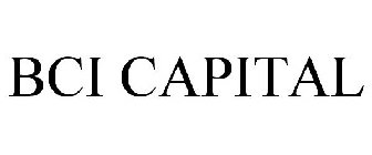 BCI CAPITAL