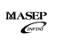 MASEP INFINI