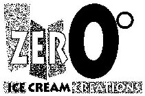 ZERO° ICE CREAM CREATIONS