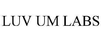 LUV UM LABS