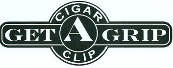 GET A GRIP CIGAR CLIP