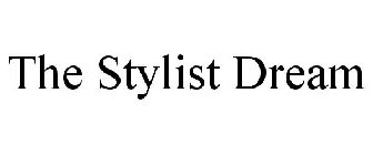 THE STYLIST DREAM