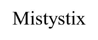 MISTYSTIX