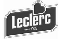 LECLERC SINCE 1905