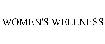 WOMEN'S WELLNESS