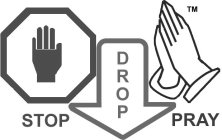 STOP DROP PRAY