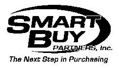 SMART BUY PARTNERS, INC. THE NEXT STEP IN PURCHASING