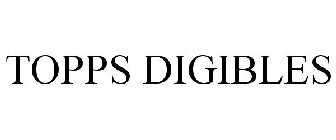 TOPPS DIGIBLES