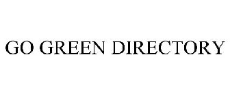 GO GREEN DIRECTORY