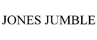 JONES JUMBLE