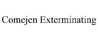 COMEJEN EXTERMINATING