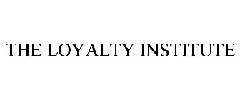 THE LOYALTY INSTITUTE