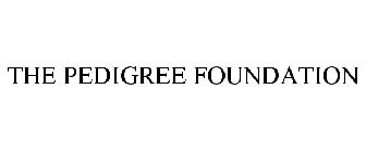 THE PEDIGREE FOUNDATION