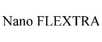 NANO FLEXTRA