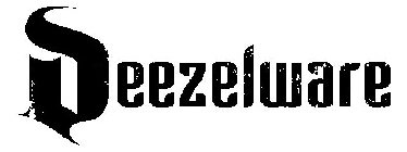 DEEZELWARE