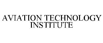 AVIATION TECHNOLOGY INSTITUTE