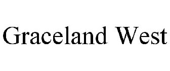 GRACELAND WEST