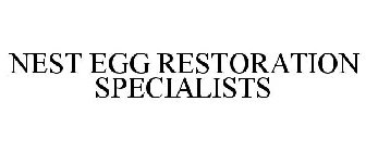 NEST EGG RESTORATION SPECIALISTS