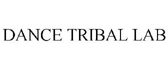 DANCE TRIBAL LAB