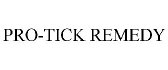 PRO-TICK REMEDY