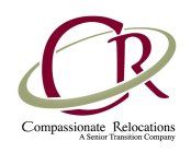 CR COMPASSIONATE RELOCATIONS A SENIOR TRANSITION COMPANY