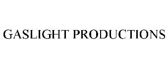 GASLIGHT PRODUCTIONS