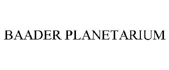 BAADER PLANETARIUM