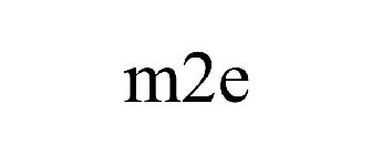 M2E