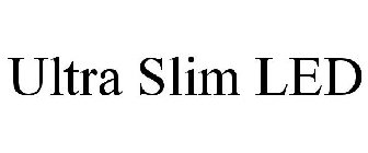 ULTRA SLIM LED