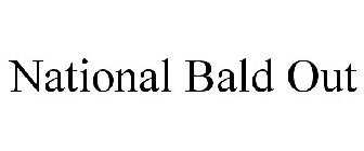 NATIONAL BALD OUT