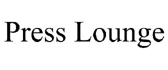 PRESS LOUNGE
