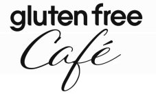 GLUTEN FREE CAFÉ