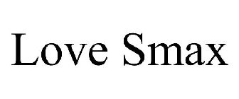 LOVE SMAX