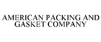 AMERICAN PACKING AND GASKET COMPANY